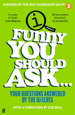 Funny You Should Ask . . . By Qi Elves Cover Image