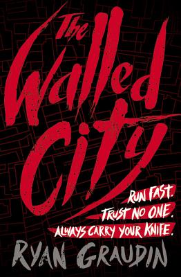 Cover for The Walled City