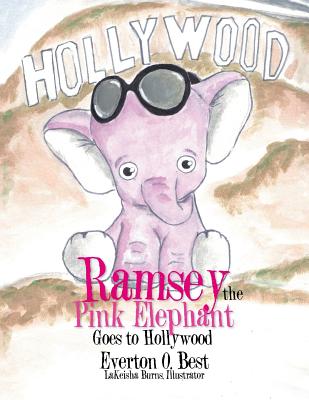 Ramsey the Pink Elephant Goes to Hollywood Cover Image