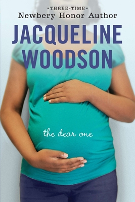 The Dear One By Jacqueline Woodson Cover Image