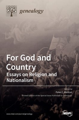 For God and Country: Essays on Religion and Nationalism