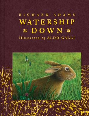 Watership Down (Scribner Classics) By Richard Adams, Aldo Galli (Illustrator) Cover Image