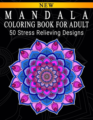Mandala Coloring Book for Adults Stress Relief: Seamless Mandala Designs: Anxiety Coloring Book for Women and Men [Book]