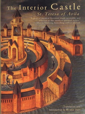 The Interior Castle By Teresa Of Avila, Mirabel Starr (Introduction by) Cover Image