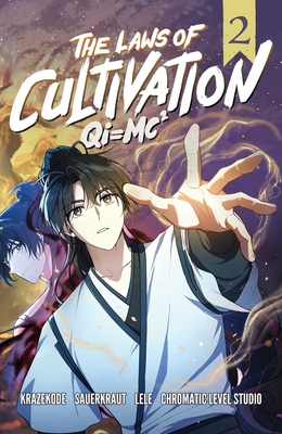 The Laws of Cultivation, Vol. 2 (Graphic Novel) (The Laws of Cultivation (WEBTOON Graphic Novel) #2)