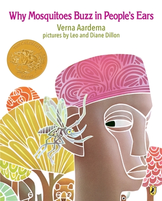 Why Mosquitoes Buzz in People's Ears By Verna Aardema, Leo Dillon (Illustrator), Diane Dillon (Illustrator) Cover Image