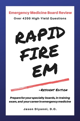 Rapid Fire EM: Resident Edition By Jason DiYanni Cover Image