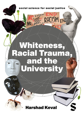 Whiteness, Racial Trauma, and the University Cover Image