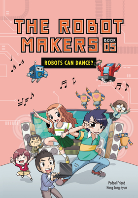 Robots Can Dance?: Book 5 Cover Image