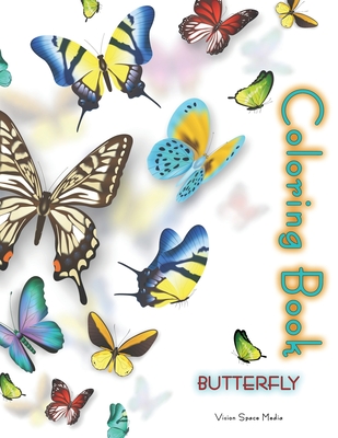 Download Butterfly Coloring Book Butterfly Coloring Book For Adults Coloring Book With Adorable Butterflies With Beautiful Floral Patterns For Relievin Paperback Brain Lair Books