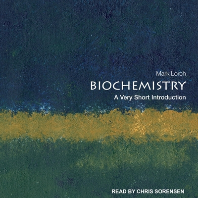 Biochemistry: A Very Short Introduction (Very Short Introductions) Cover Image