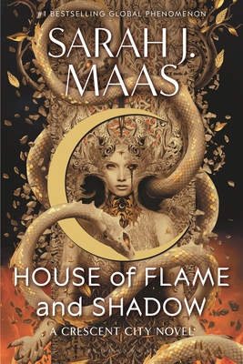 House of Flame and Shadow (Crescent City #3) By Sarah J. Maas Cover Image