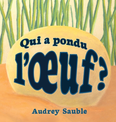 Cover for Qui a pondu l'oeuf?