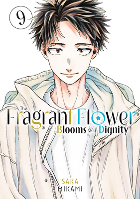 The Fragrant Flower Blooms With Dignity 9 | Bookworm of Edwards