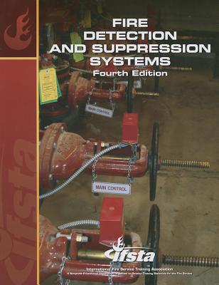 Fire Detection & Suppression Systems By IFSTA Cover Image