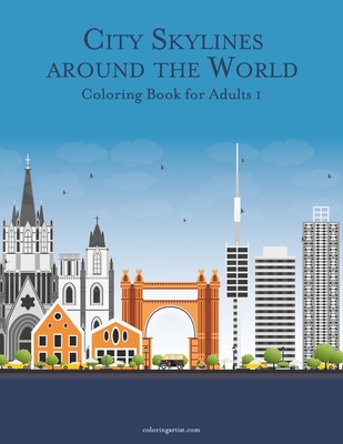 City Skylines around the World Coloring Book for Adults 1