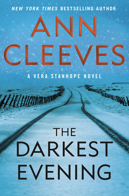 The Darkest Evening By Ann Cleeves Cover Image