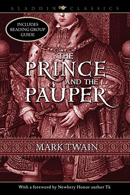 The Prince and the Pauper (Aladdin Classics)