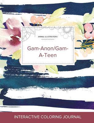 Adult Coloring Journal: Gam-Anon/Gam-A-Teen (Animal Illustrations, Nautical Floral) Cover Image