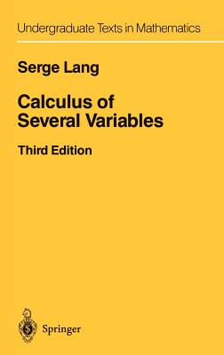 Calculus of Several Variables (Undergraduate Texts in Mathematics) By Serge Lang Cover Image