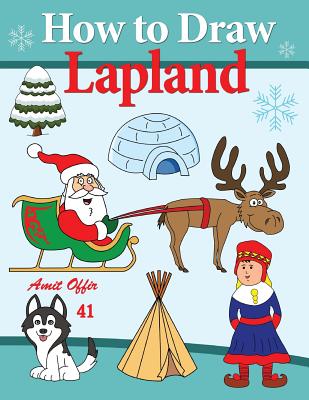 How to Draw Lapland: Travel Activity for Kids Cover Image