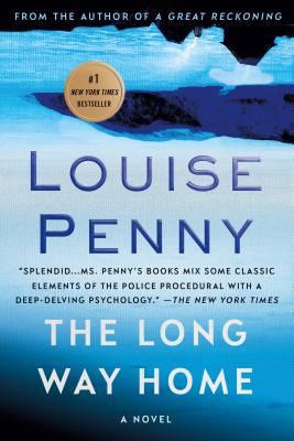 The Long Way Home: A Chief Inspector Gamache Novel cover