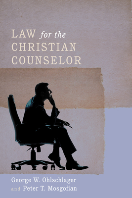Law for the Christian Counselor Cover Image