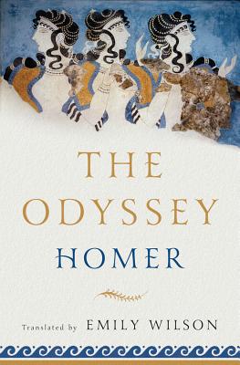 The Odyssey By Homer, Emily Wilson (Translated by) Cover Image