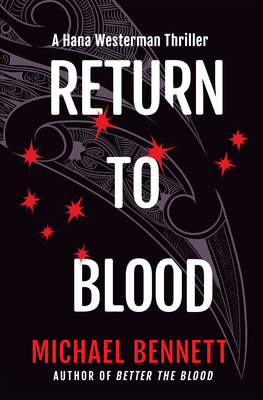 Return to Blood: A Hana Westerman Thriller Cover Image