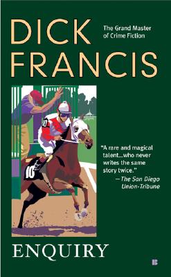 Enquiry (A Dick Francis Novel) By Dick Francis Cover Image