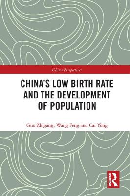 China's Low Birth Rate and the Development of Population (China Perspectives) Cover Image