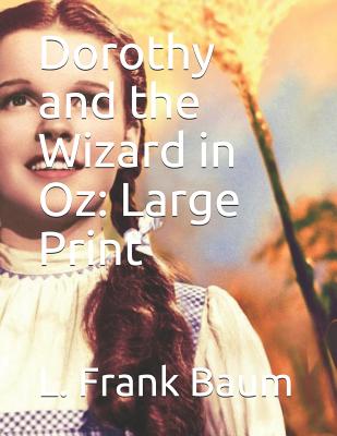 Dorothy and the Wizard in Oz