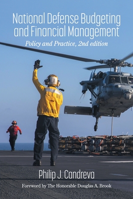 National Defense Budgeting and Financial Management: Policy and Practice, 2nd Edition Cover Image