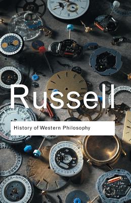 History of Western Philosophy (Routledge Classics) Cover Image