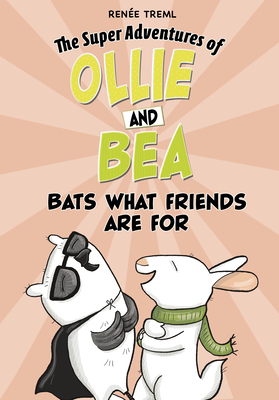Bats What Friends Are for By Renée Treml, Renée Treml (Illustrator) Cover Image