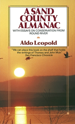 Cover for A Sand County Almanac: With Essays on Conservation from Round River