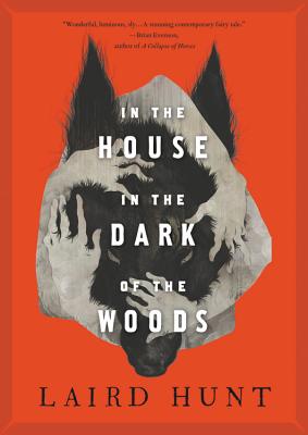 Cover for In the House in the Dark of the Woods