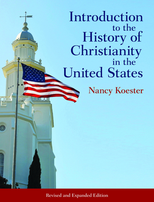 Cover for Introduction to the History of Christianity in the United States