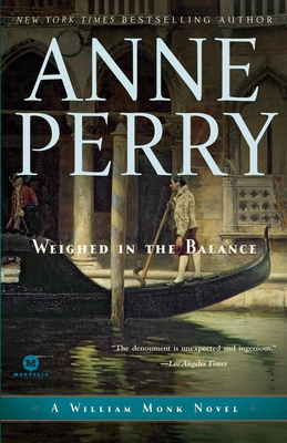 Weighed in the Balance: A William Monk Novel By Anne Perry Cover Image