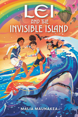 Lei and the Invisible Island (Lei and the Legends #2) (Signed)