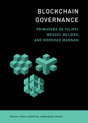 Blockchain Governance (The MIT Press Essential Knowledge series) Cover Image