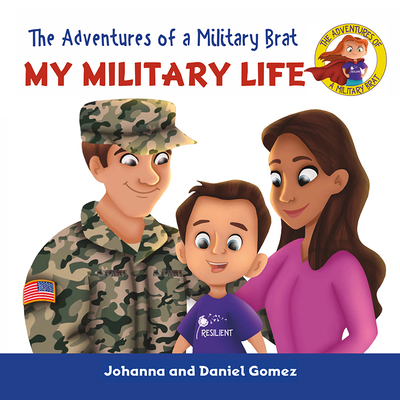 Adv of a Military Brat My Mili Cover Image