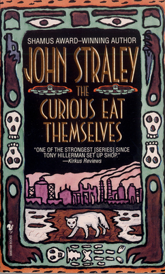 Cover for The Curious Eat Themselves: A Novel