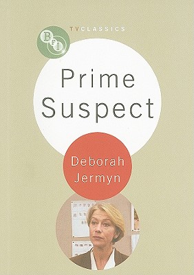 Prime Suspect (BFI TV Classics) Cover Image