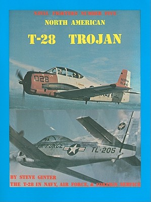 North American T-28 Trojan-Op (Naval Fighters #5)