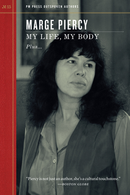 My Life, My Body (Outspoken Authors)