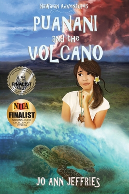 Puanani and the Volcano: Hawaiian Island Adventures Cover Image