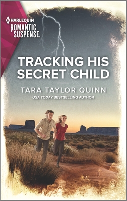 Tracking His Secret Child By Tara Taylor Quinn Cover Image