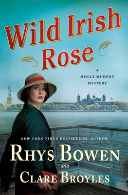 Wild Irish Rose: A Molly Murphy Mystery (Molly Murphy Mysteries #18)