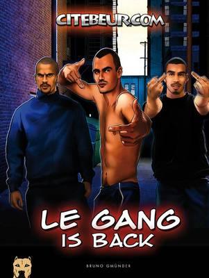Le Gang 2 By Citebeur Citebeur Cover Image